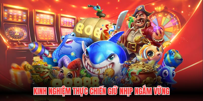 Kinh nghiệm thực chiến giữ nhịp ngắm vững